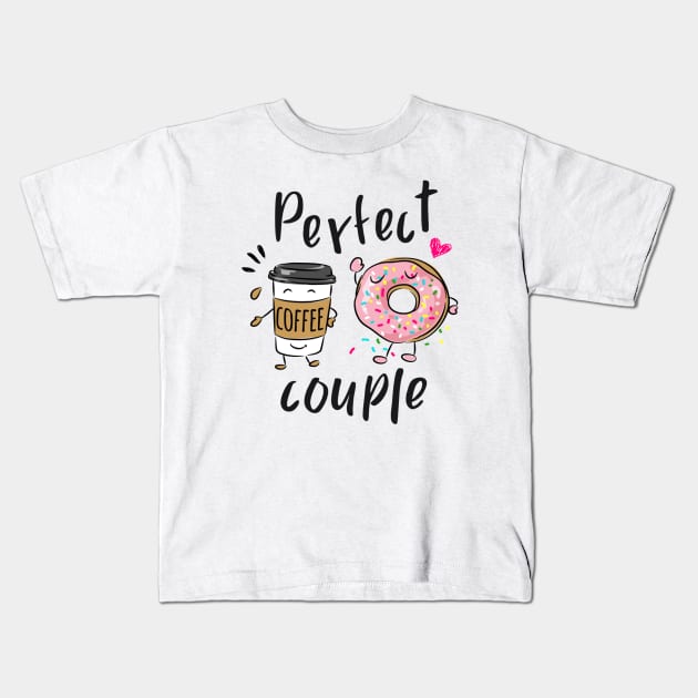 perfect couple slogan with cartoon coffee cup and donuts Kids T-Shirt by amramna